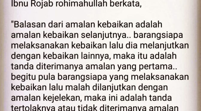 MUTIARA SALAF : Balasan Dari Amalan Kebaikan