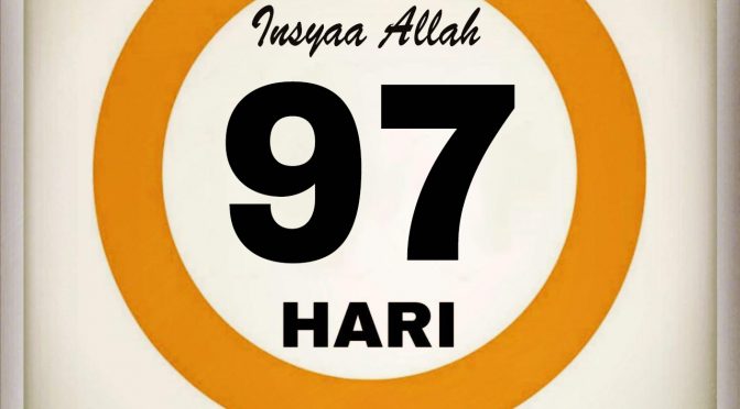 97 Hari Menjelang Ramadhan 1443 Insyaa Allah