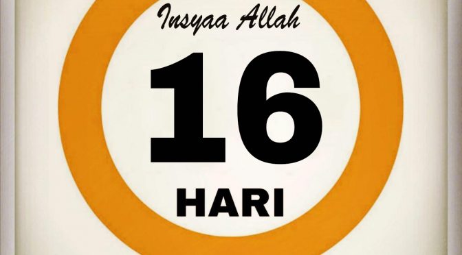16 Hari Menjelang Ramadhan 1443 Insyaa Allah