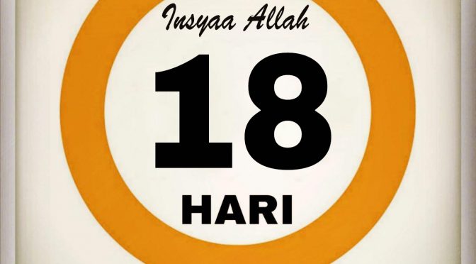 18 Hari Menjelang Ramadhan 1443 Insyaa Allah