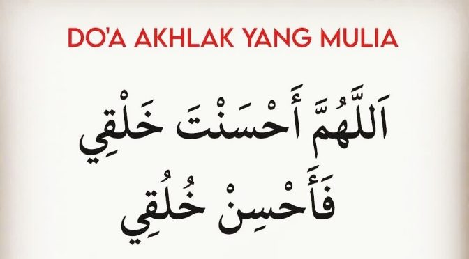 Keutamaan Akhlak Mulia